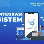 Integrasi Sistem Bisnis Efisien