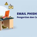 “panduan Menghindari Email Phishing”