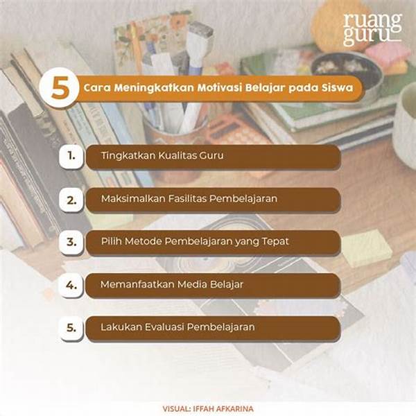 Cara Meningkatkan Motivasi Belajar