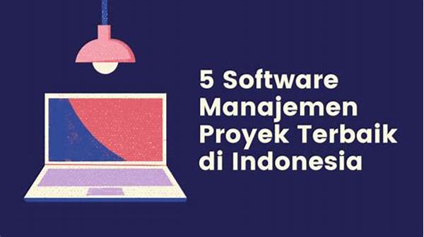 Efisiensi Proyek Dengan Software