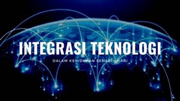 Integrasi Teknologi Dalam Modularisasi