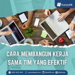 Teknik Efektif Membangun Kolaborasi Tim