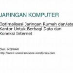 Optimalisasi Jaringan Komputer Terintegrasi