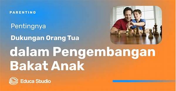 Pengembangan Bakat Dengan Dukungan Keluarga