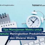 Platform Digital Untuk Manajemen Waktu