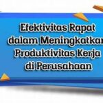 Efektivitas Rapat Kerja Tim