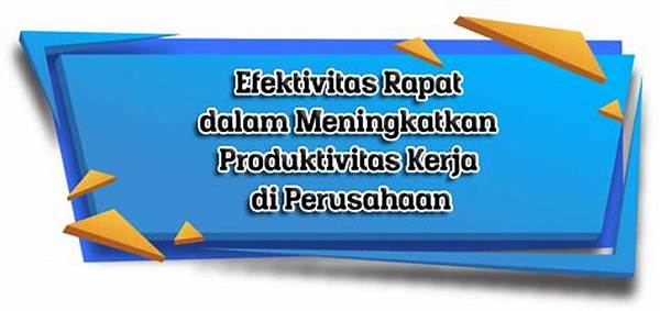 Efektivitas Rapat Kerja Tim