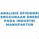 Efisiensi Energi Pada Proses Manufaktur
