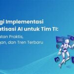 **implementasi Teknologi Otomatisasi Terbaru**