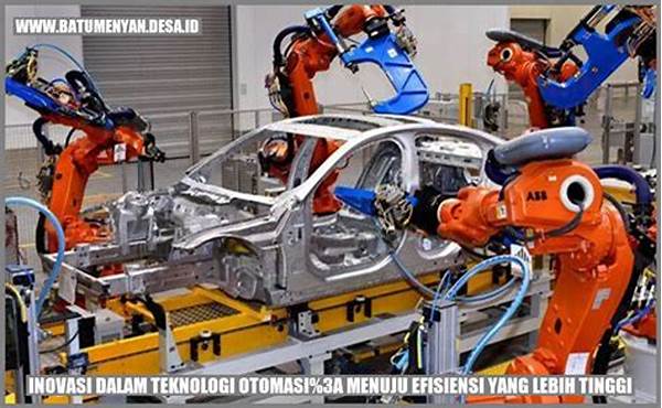 Inovasi Teknologi Dalam Otomasi