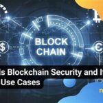 Keunggulan Blockchain Untuk Keamanan Data