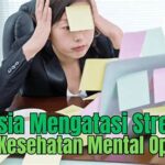 Mengatasi Stres Demi Kesehatan Tubuh
