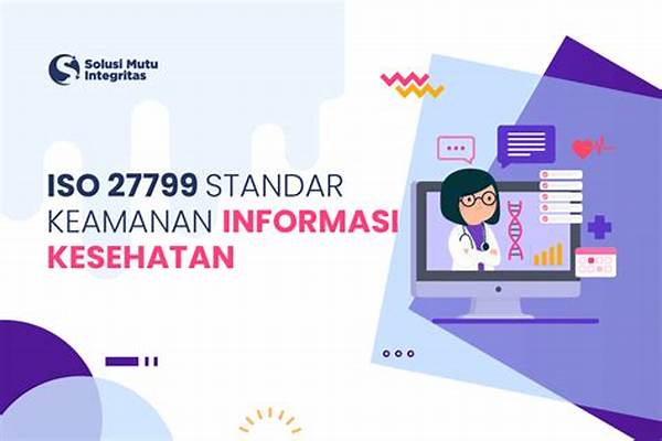Standar Keamanan Informasi Medis