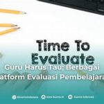 Evaluasi Pembelajaran Melalui Platform Online