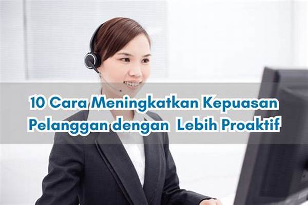 Pendekatan Proaktif Dalam Menanggapi Pelanggan