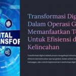 **transformasi Digital Untuk Efisiensi Usaha**