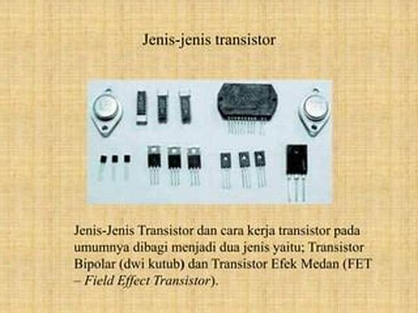 Transistor Efek Medan Dan Aplikasinya