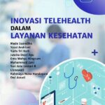 Inovasi Digital Dalam Pelayanan Kesehatan