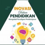 Inovasi Teknologi Dalam Pendidikan Modern
