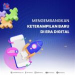 Keterampilan Baru Untuk Era Teknologi