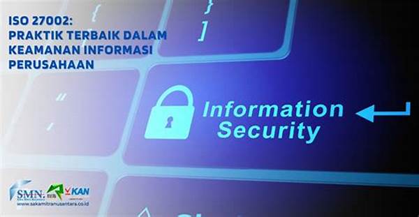 Praktik Terbaik Keamanan Informasi