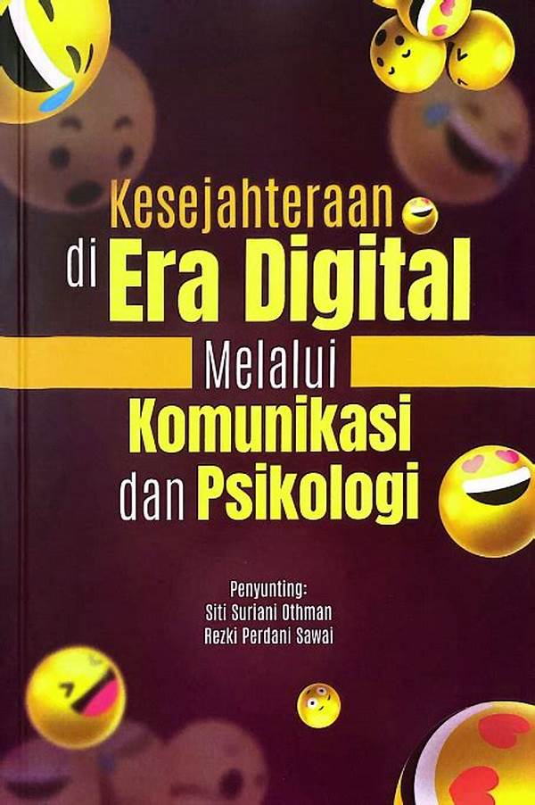 Psikologi Komunikasi Di Era Digital.
