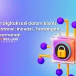 Tantangan Keamanan Digital Dalam Bisnis