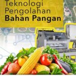 Teknologi Pengolahan Bahan Pangan Tradisional