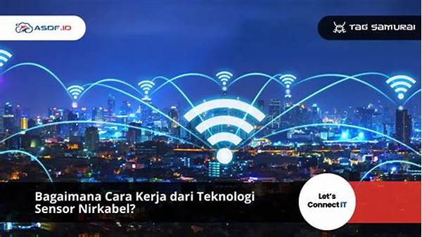 Teknologi Nirkabel Dan Sensor