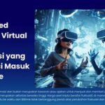 Virtual Reality Untuk Kolaborasi Kerja