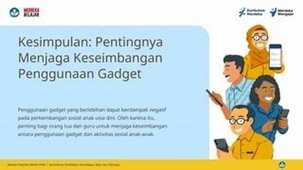 Keseimbangan Penggunaan Gadget Bagi Remaja