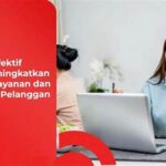 Tips Efektif Meningkatkan Layanan Pelanggan