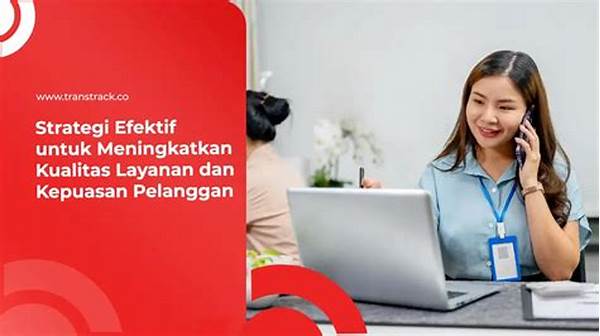 Tips Efektif Meningkatkan Layanan Pelanggan