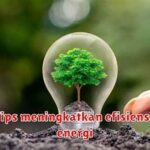Tips Meningkatkan Efisiensi Daya