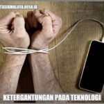 Ketergantungan Remaja Pada Teknologi