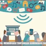 Komunikasi Digital Dan Tantangan Sosial