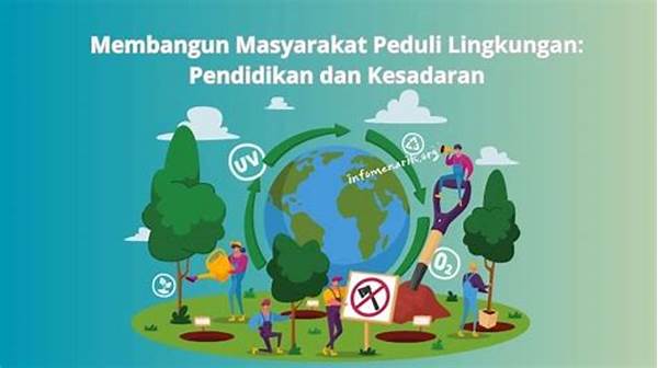 Pendidikan Dan Kesadaran Lingkungan