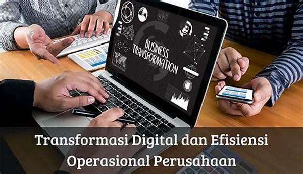 Transformasi Digital Operasional Perusahaan