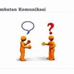 Cara Mengatasi Hambatan Komunikasi
