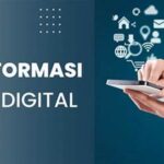 Transformasi Digital Dan Otomatisasi Kerja